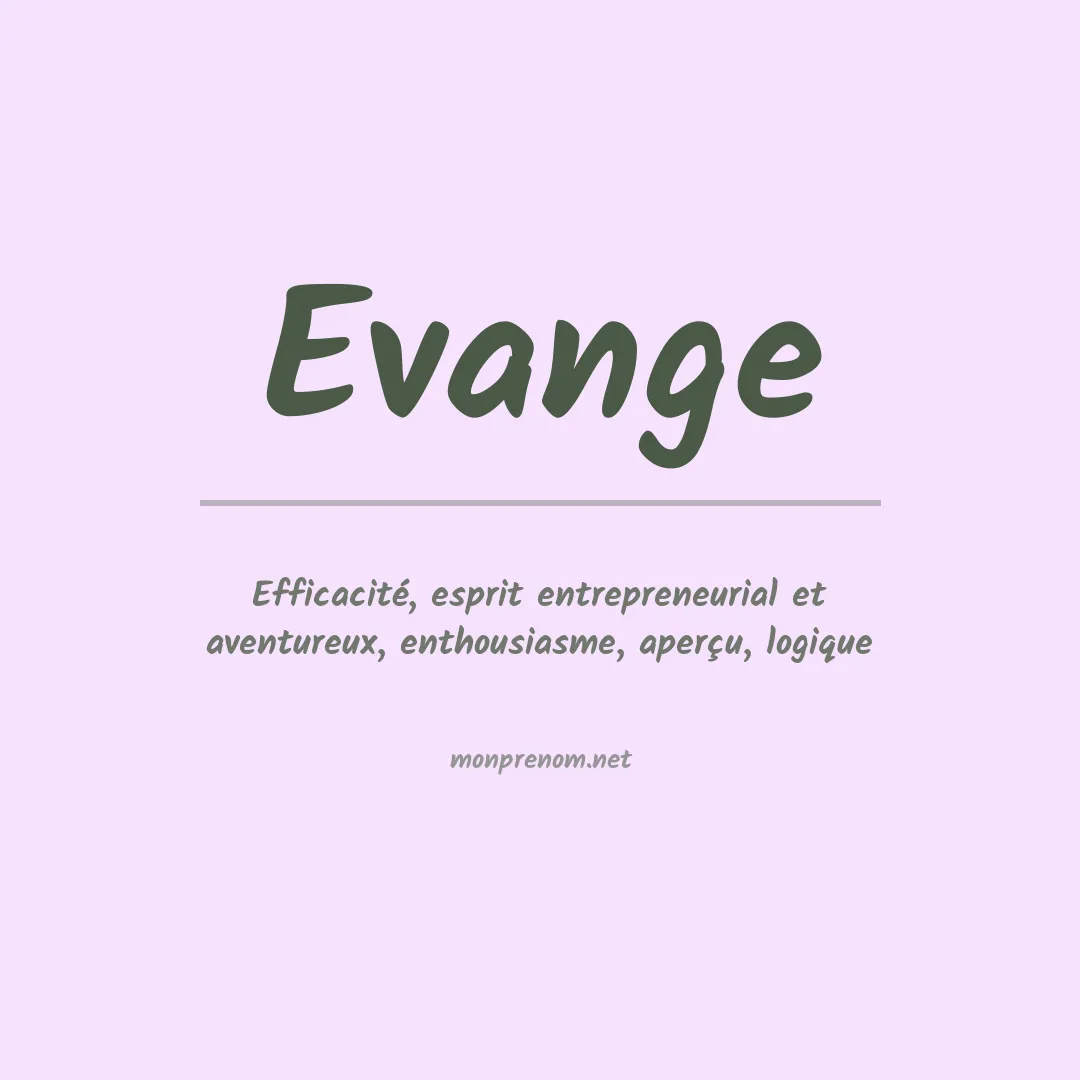 Signification du Prénom Evange Signification du Prénom Evange