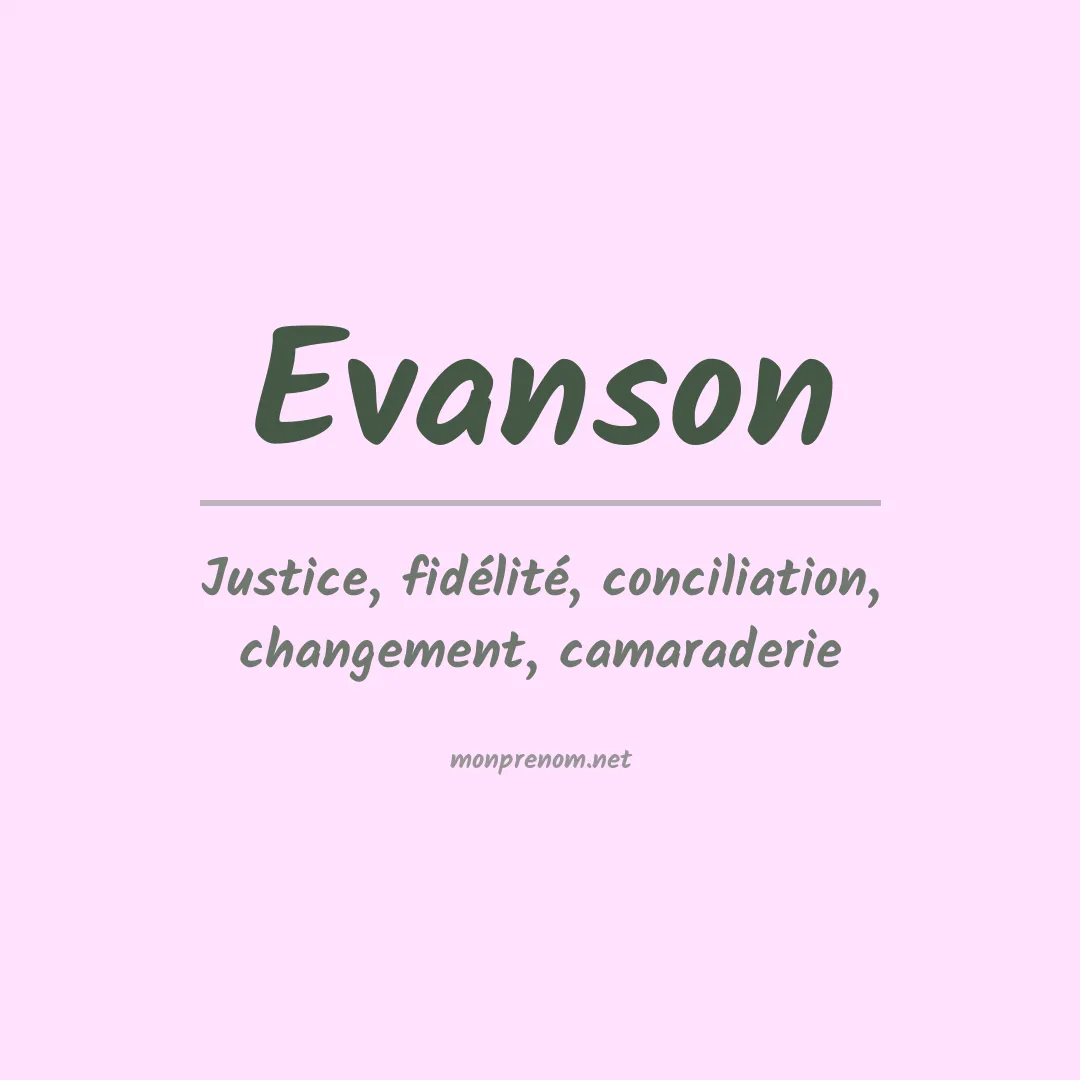 Signification du Prénom Evanson