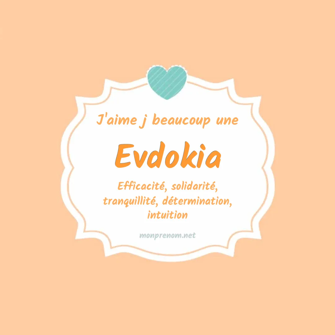 j'aime beaucoup Evdokia