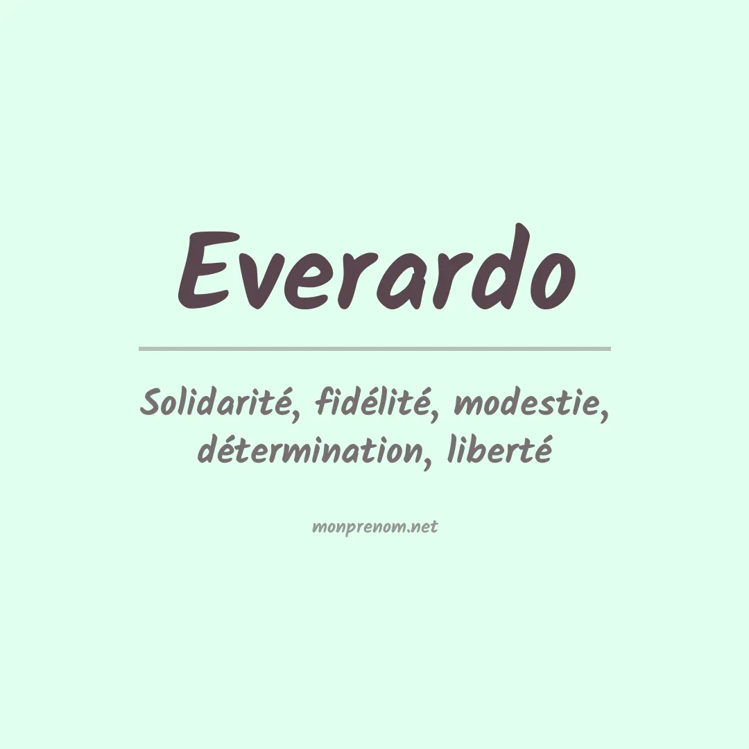 Signification du Prénom Everardo