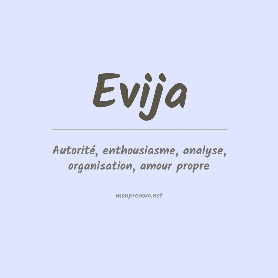 Signification du Prénom Evija