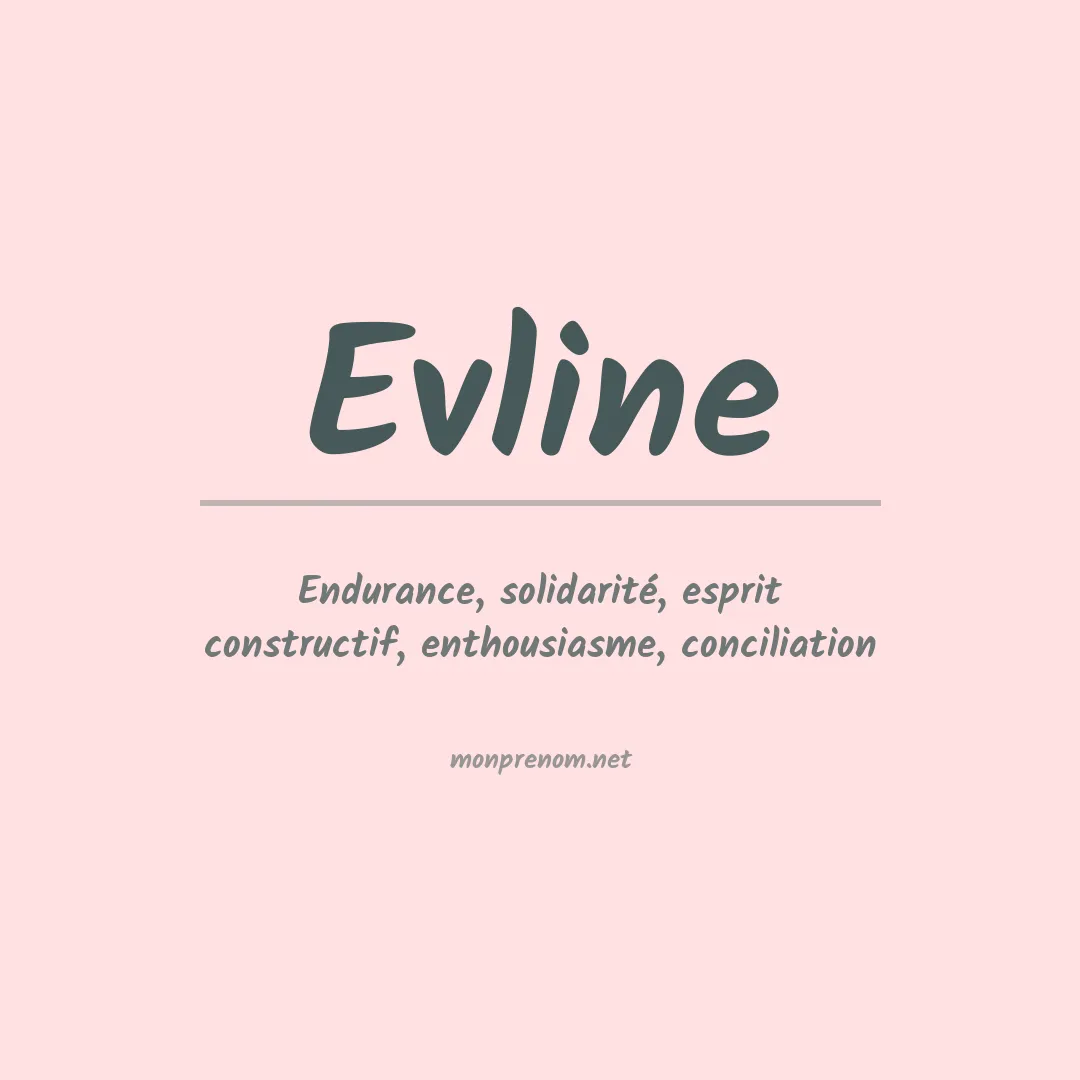 Signification du Prénom Evline