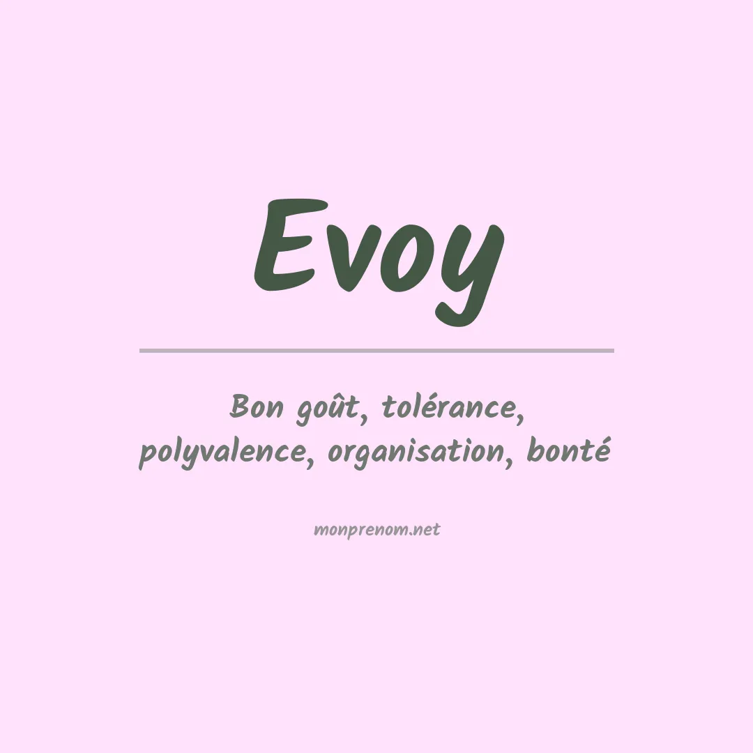 Signification du Prénom Evoy