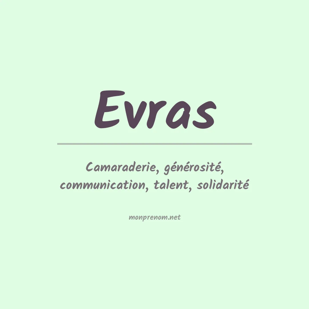 Signification du Prénom Evras