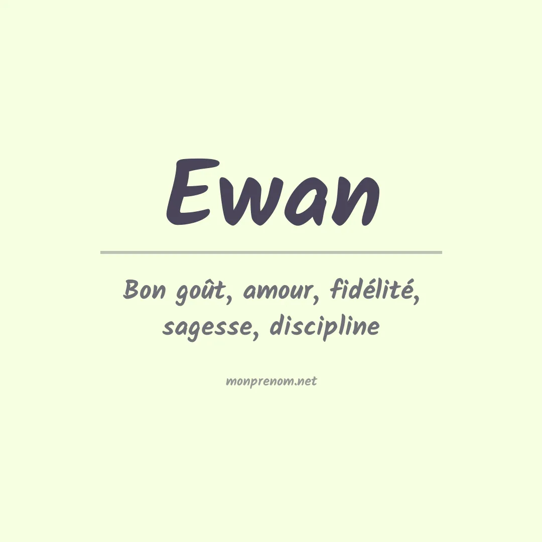 Signification du Prénom Ewan