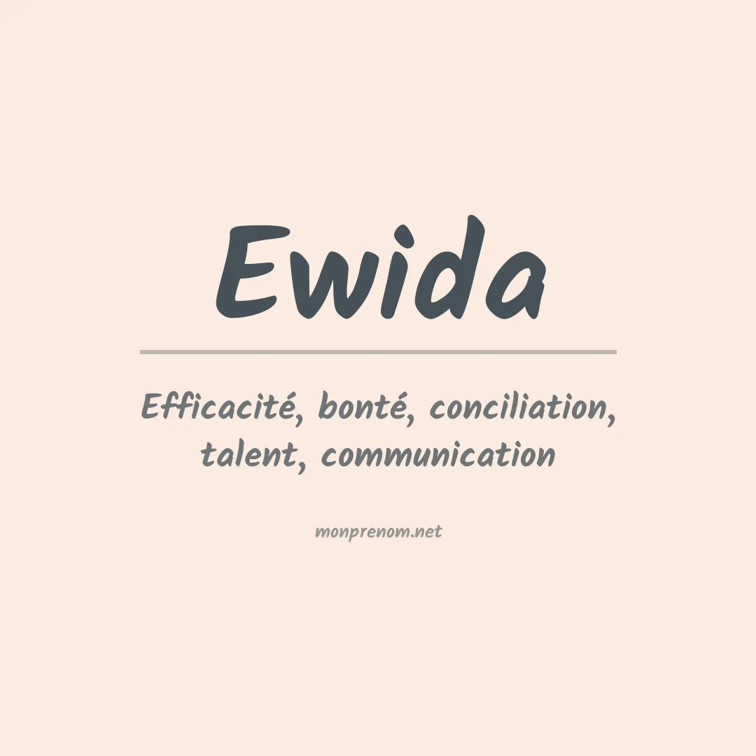 Signification du Prénom Ewida Signification du Prénom Ewida