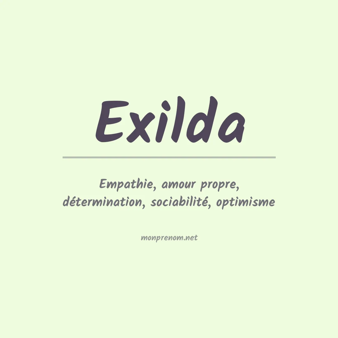 Signification du Prénom Exilda Signification du Prénom Exilda
