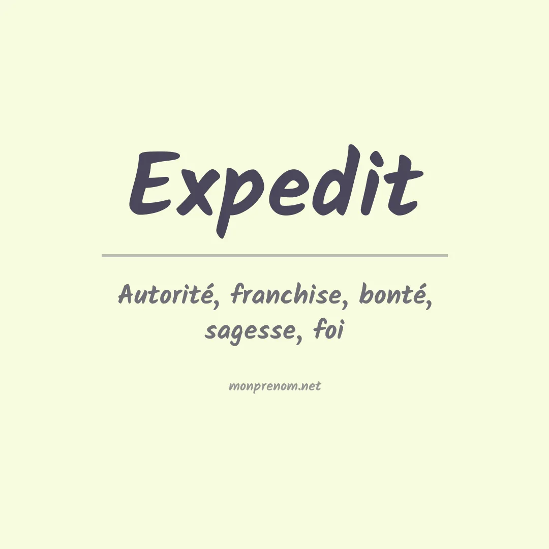 Signification du Prénom Expedit Signification du Prénom Expedit