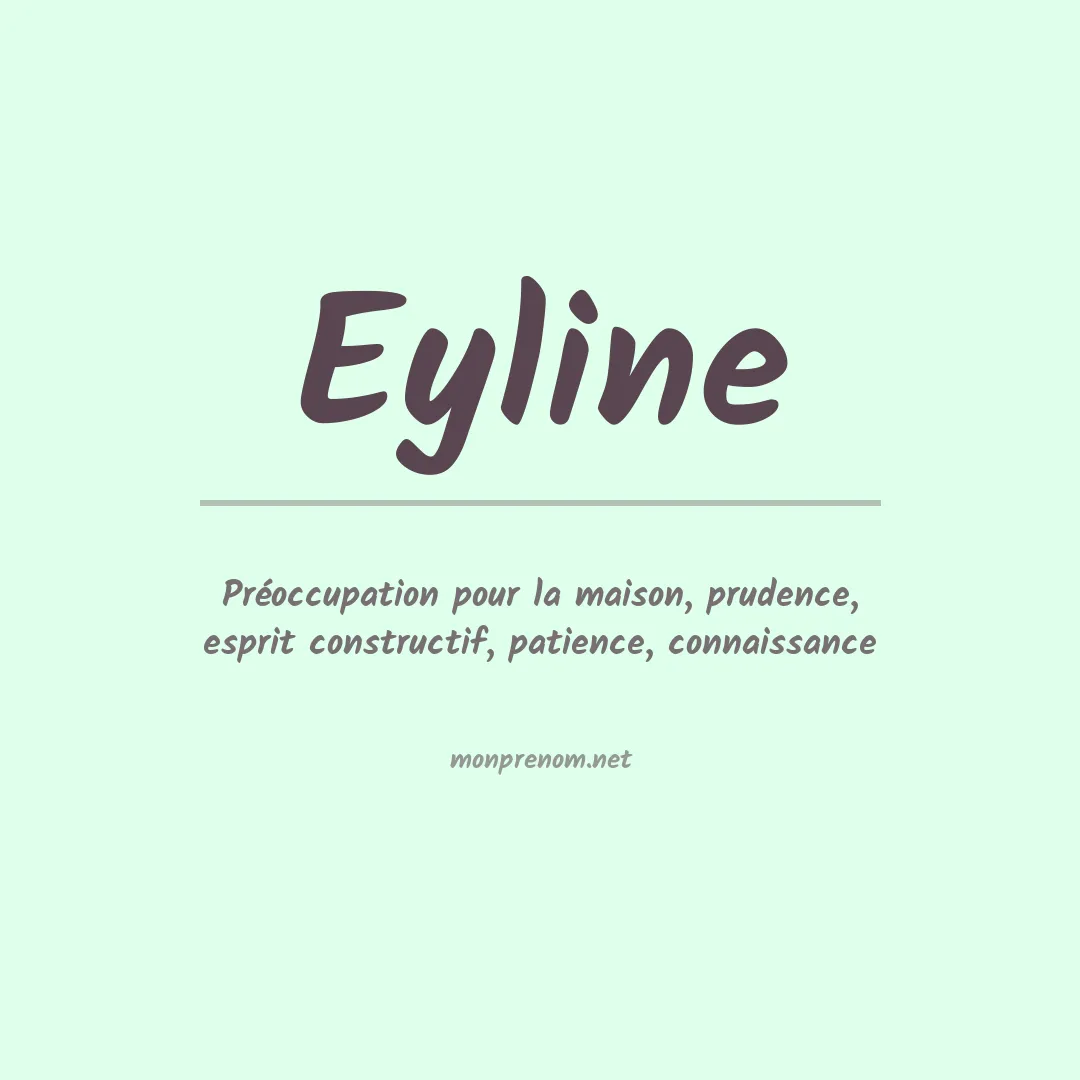 Signification du Prénom Eyline Signification du Prénom Eyline