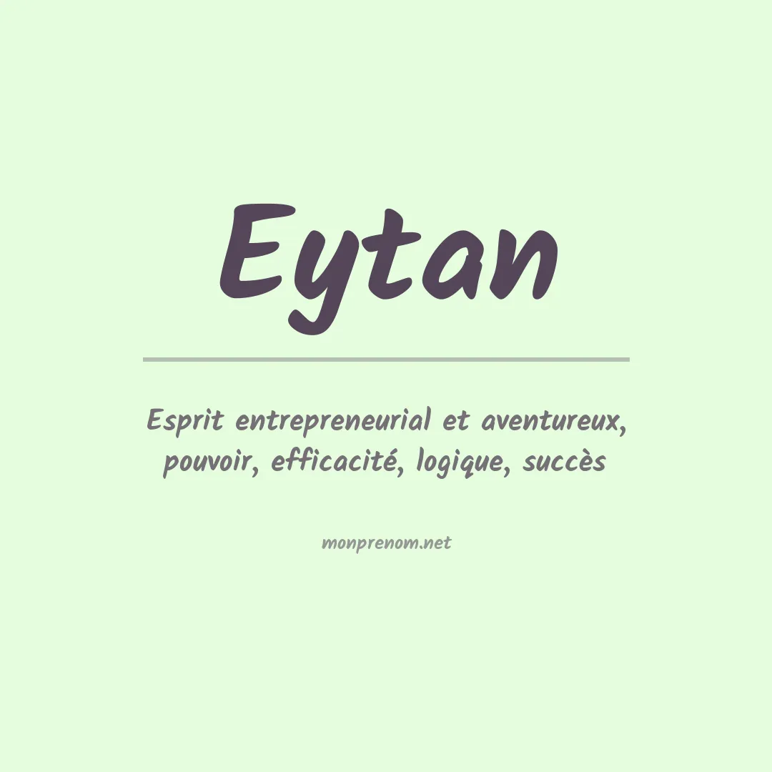 Signification du Prénom Eytan Signification du Prénom Eytan