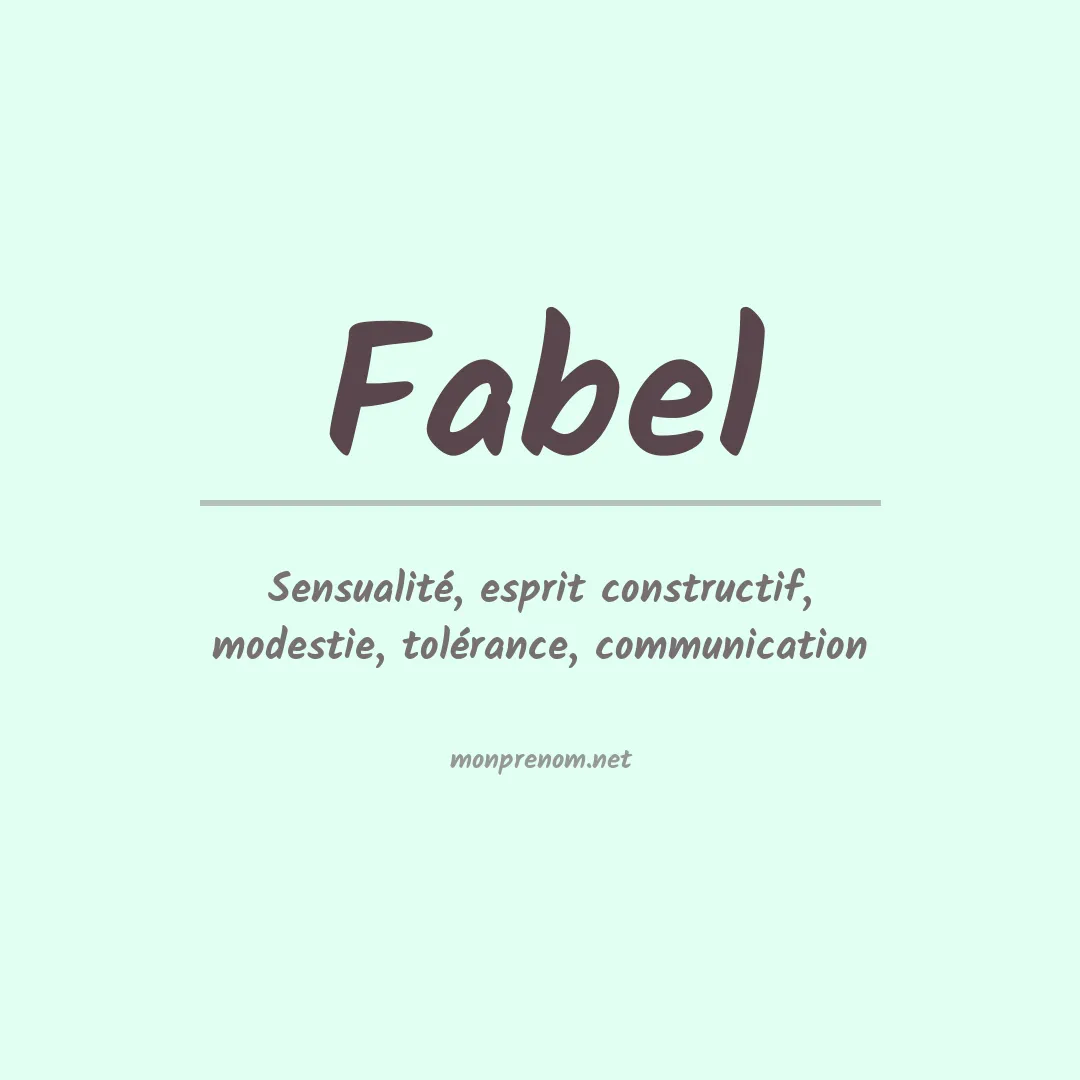 Signification du Prénom Fabel