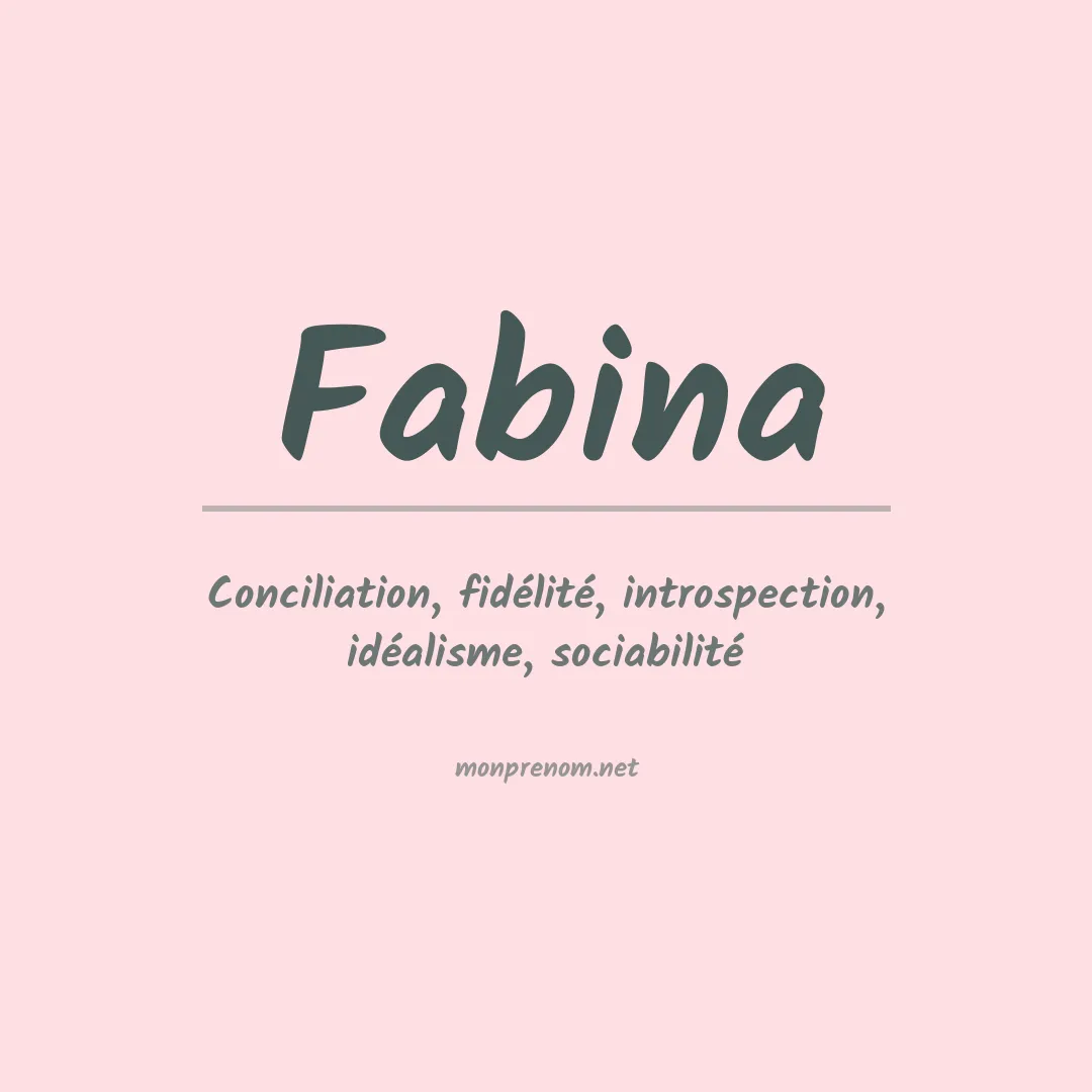 Signification du Prénom Fabina Signification du Prénom Fabina