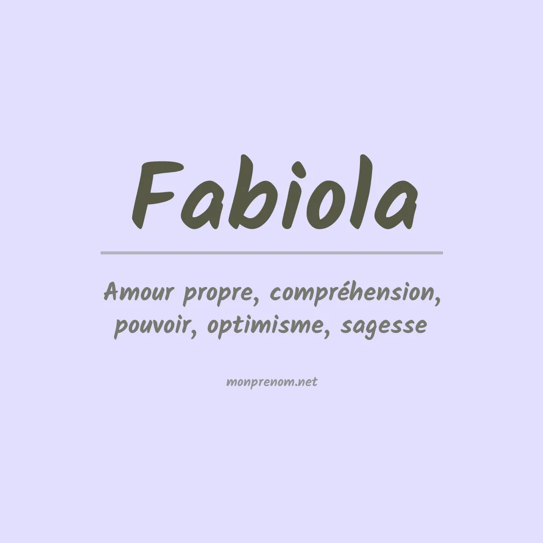 Signification du Prénom Fabiola
