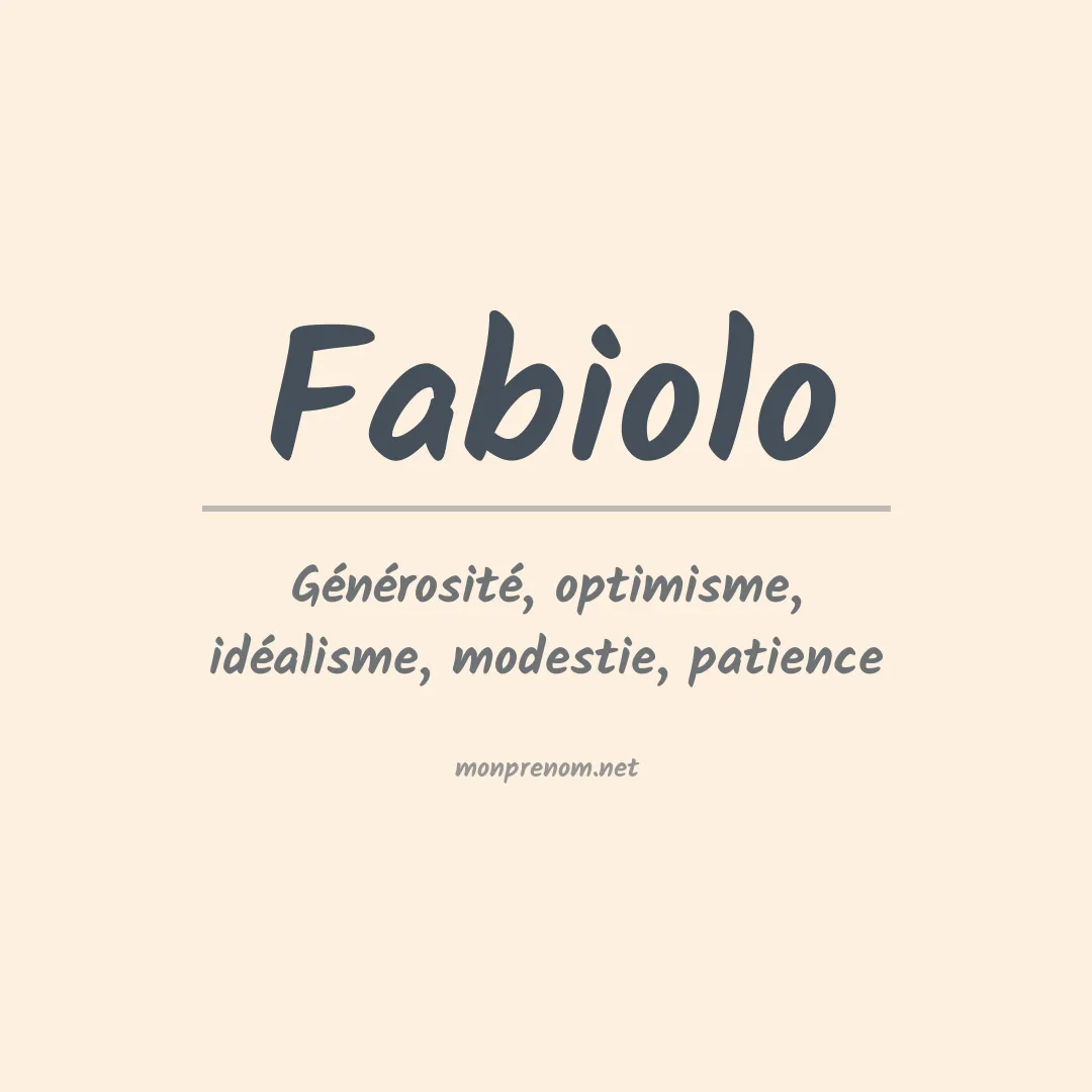 Signification du Prénom Fabiolo