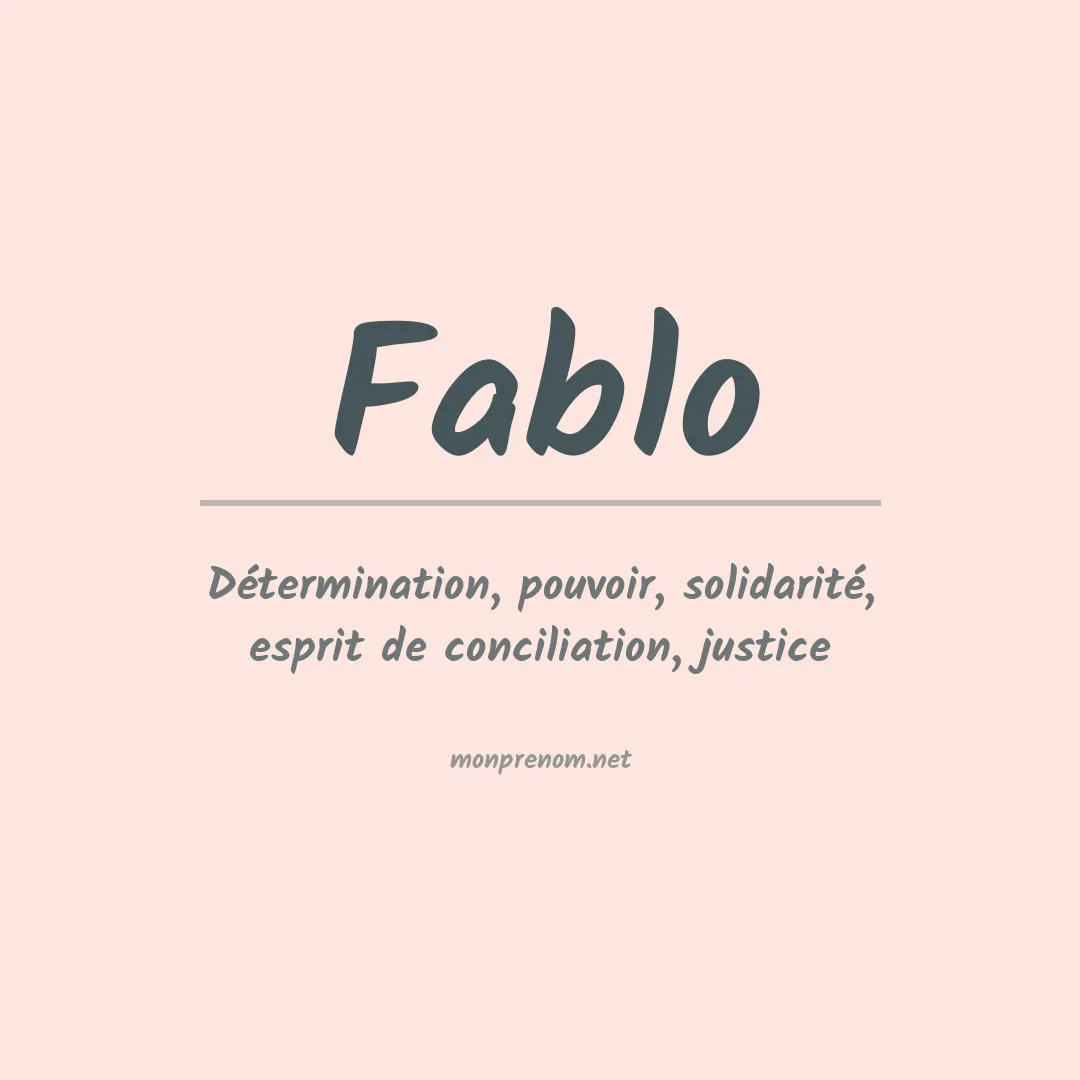 Signification du Prénom Fablo