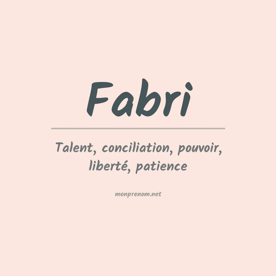 Signification du Prénom Fabri