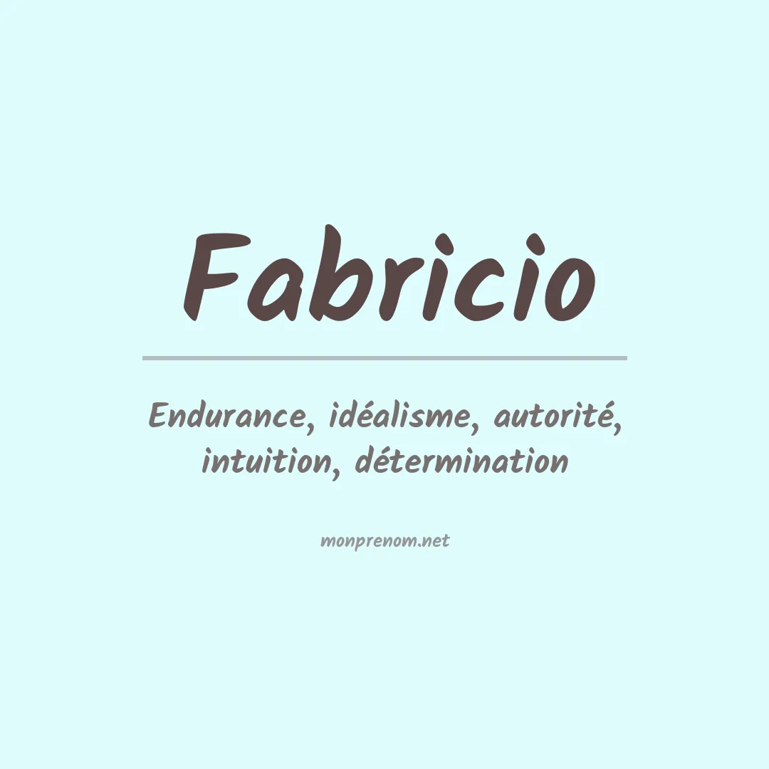 Signification du Prénom Fabricio