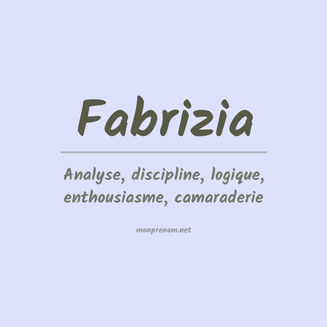 Signification du Prénom Fabrizia Signification du Prénom Fabrizia