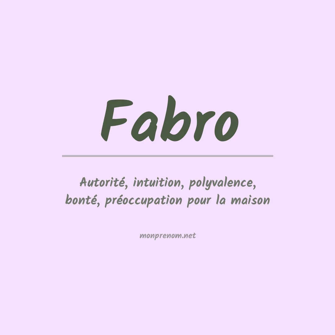 Signification du Prénom Fabro