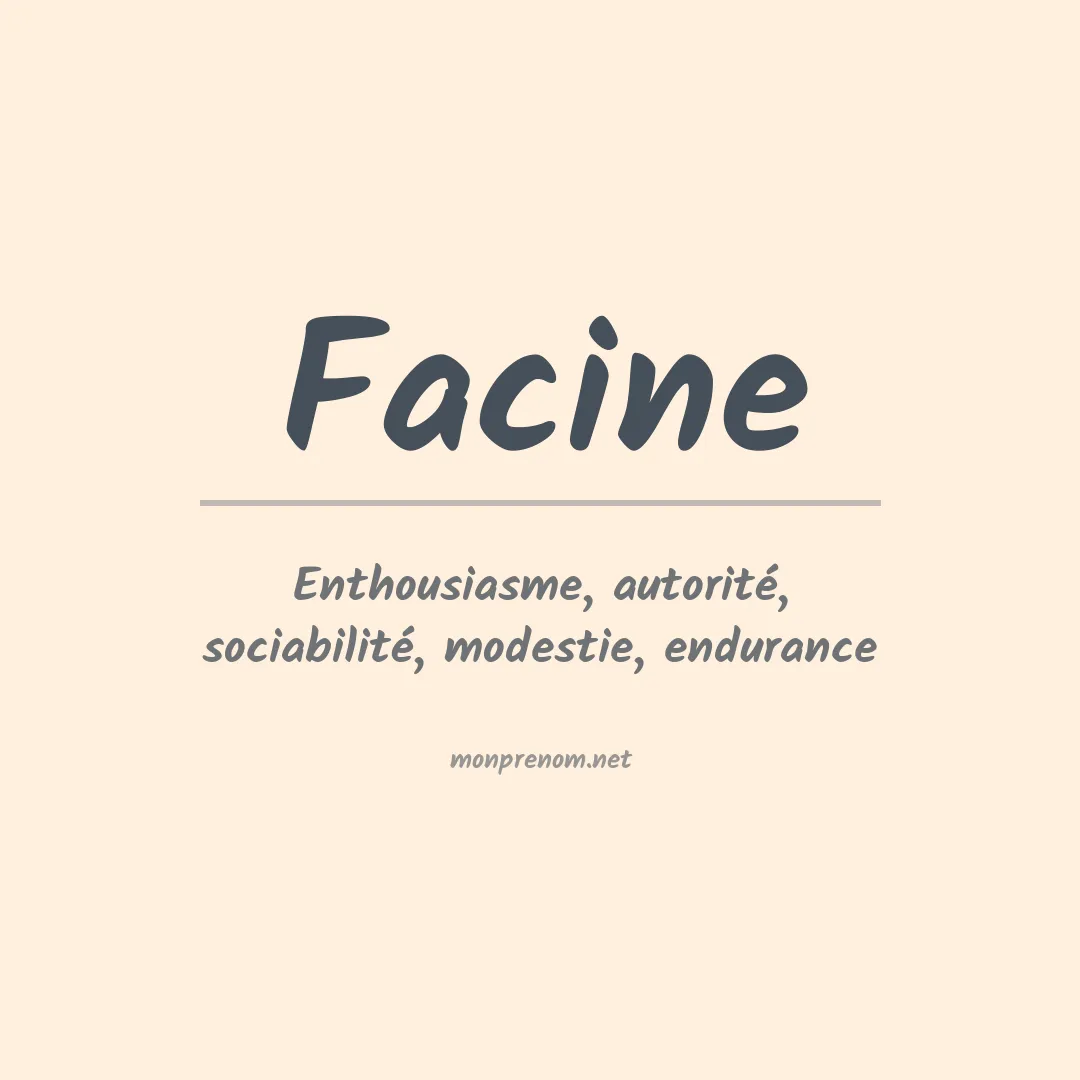 Signification du Prénom Facine Signification du Prénom Facine