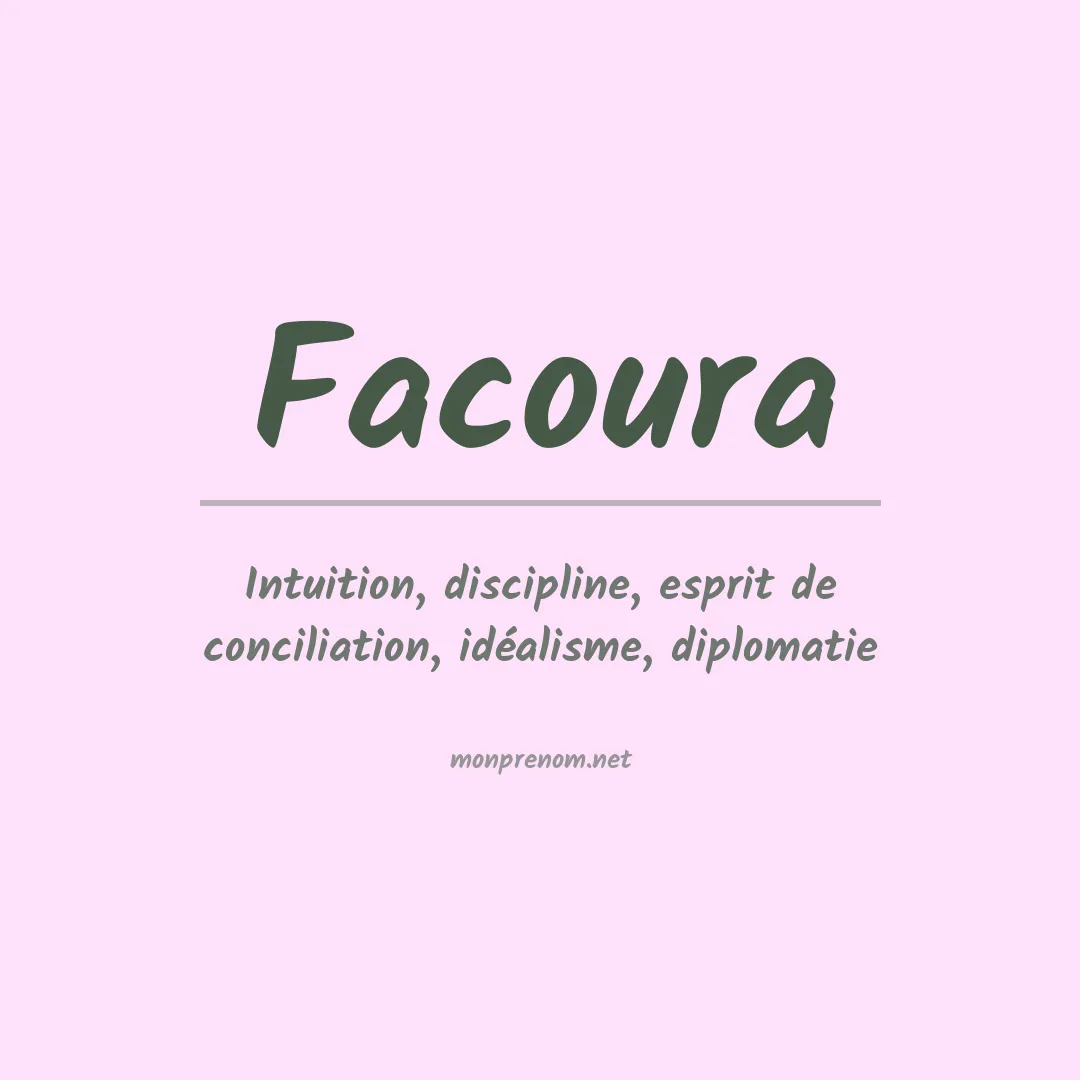 Signification du Prénom Facoura Signification du Prénom Facoura