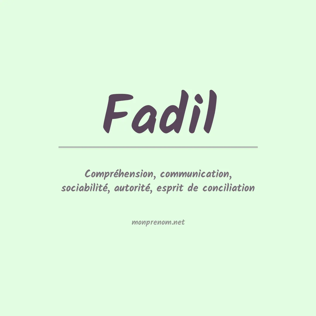 Signification du Prénom Fadil