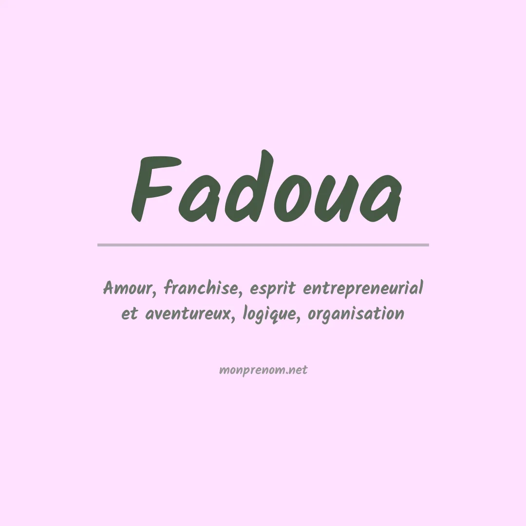Signification du Prénom Fadoua