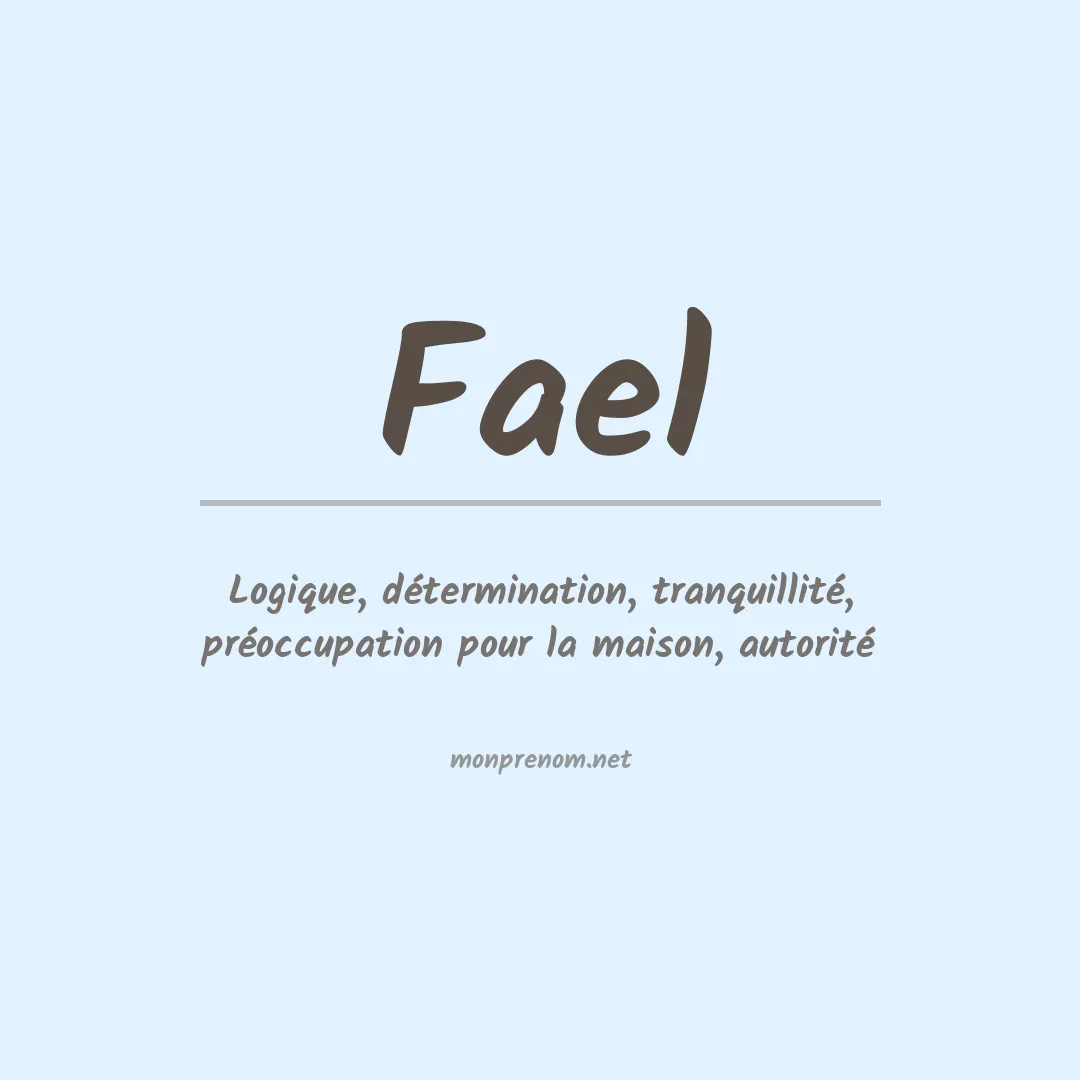 Signification du Prénom Fael