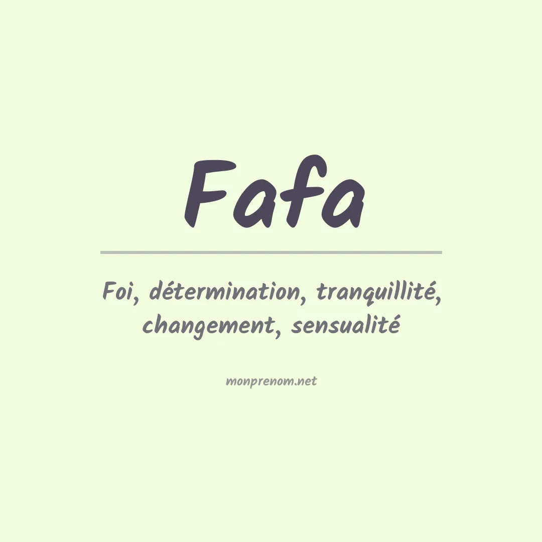 Signification du Prénom Fafa Signification du Prénom Fafa