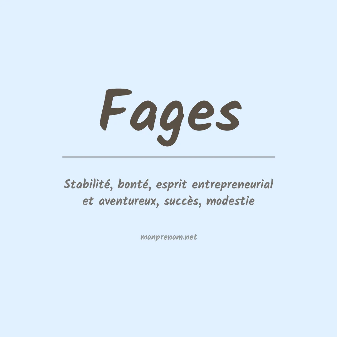 Signification du Prénom Fages Signification du Prénom Fages