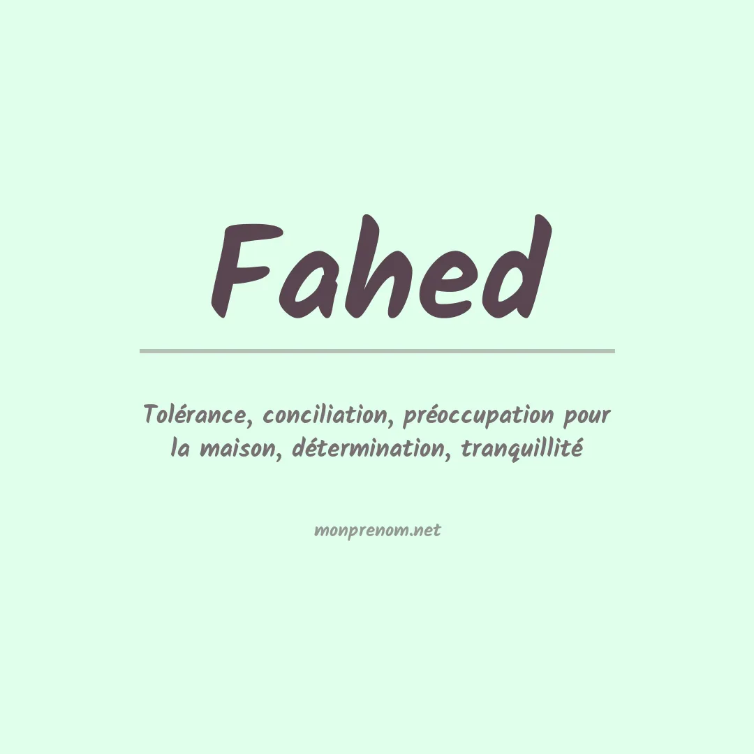 Signification du Prénom Fahed