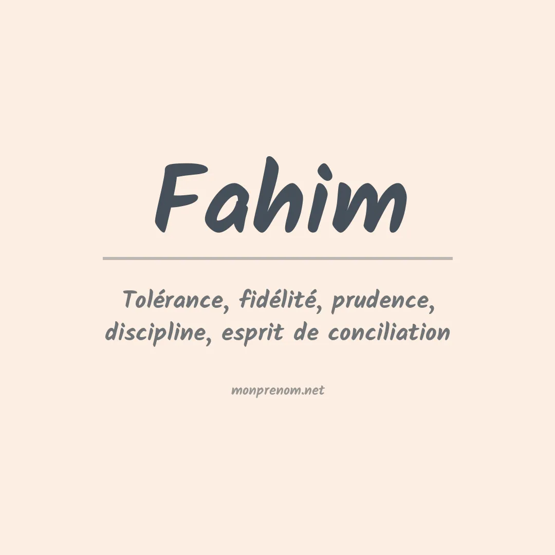Signification du Prénom Fahim Signification du Prénom Fahim
