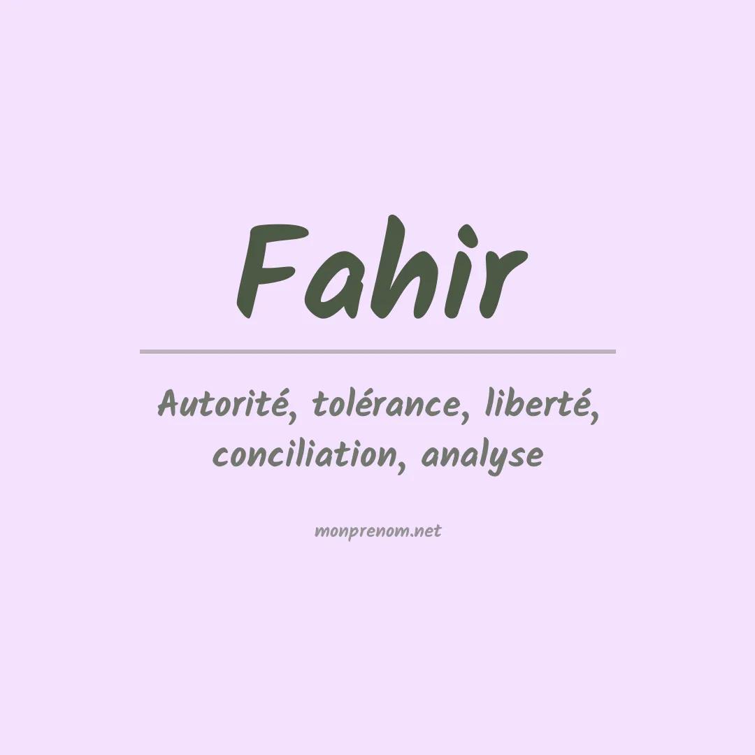 Signification du Prénom Fahir