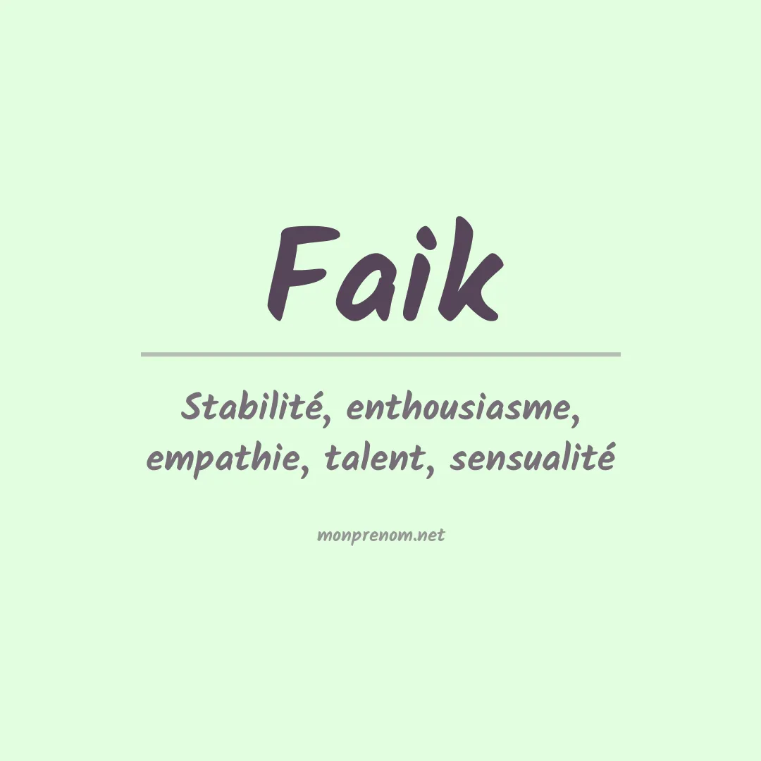 Signification du Prénom Faik Signification du Prénom Faik