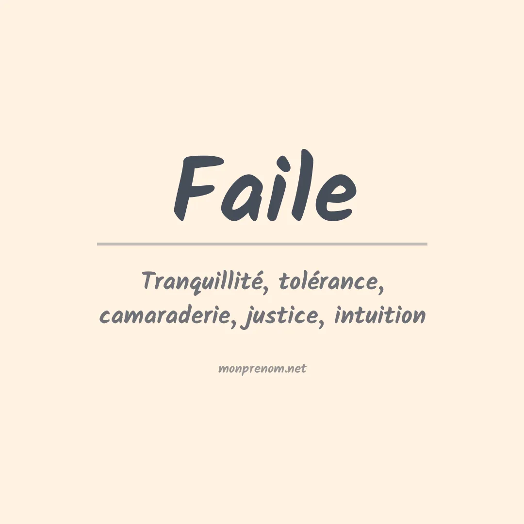 Signification du Prénom Faile