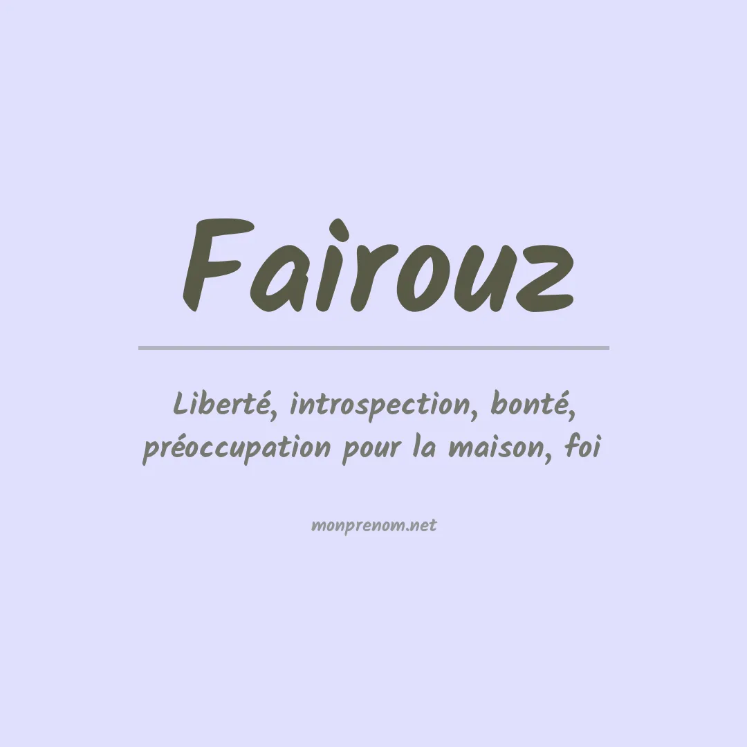 Signification du Prénom Fairouz Signification du Prénom Fairouz