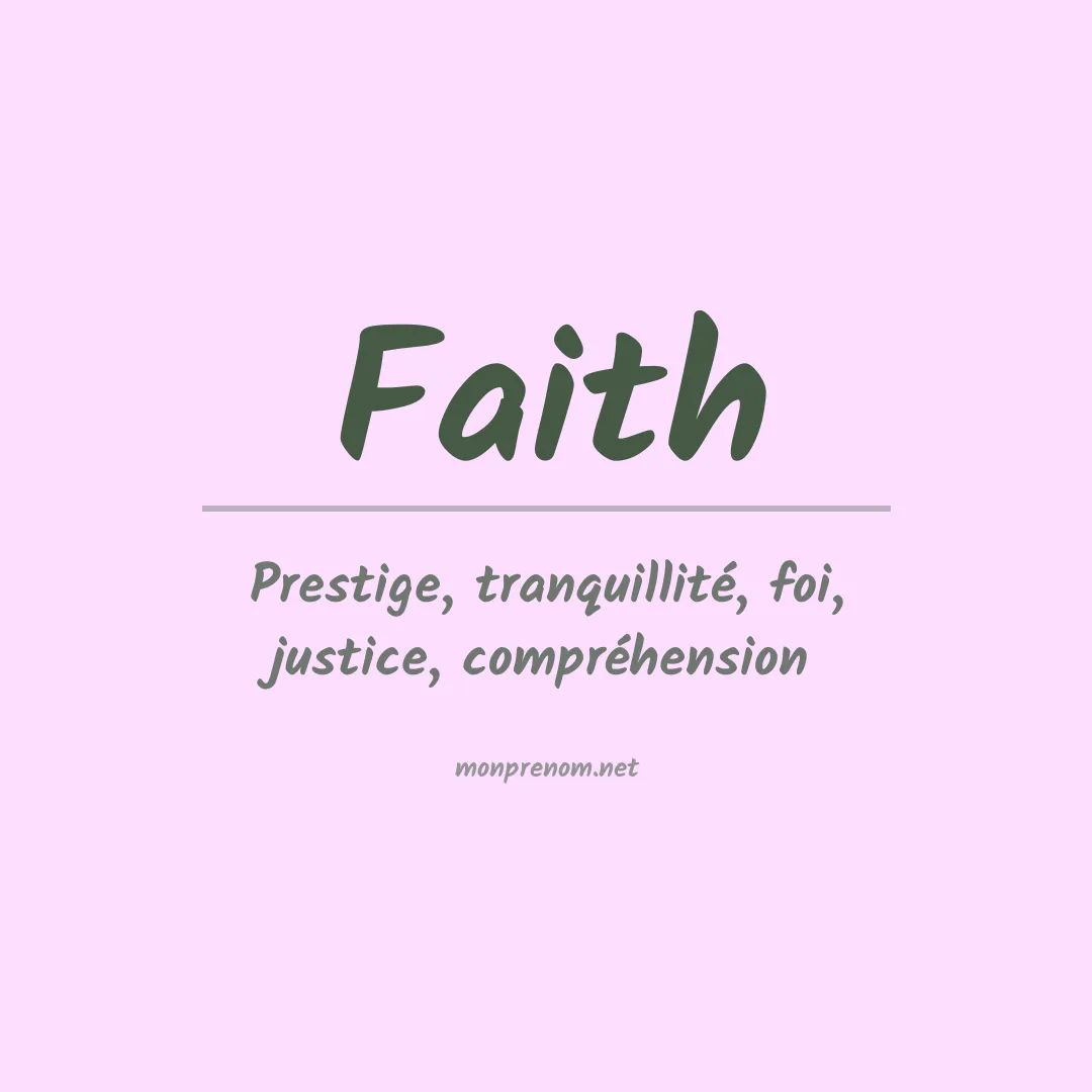 Signification du Prénom Faith