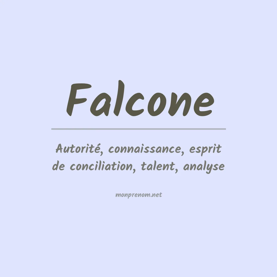 Signification du Prénom Falcone