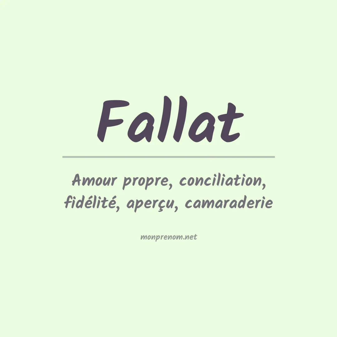 Signification du Prénom Fallat Signification du Prénom Fallat