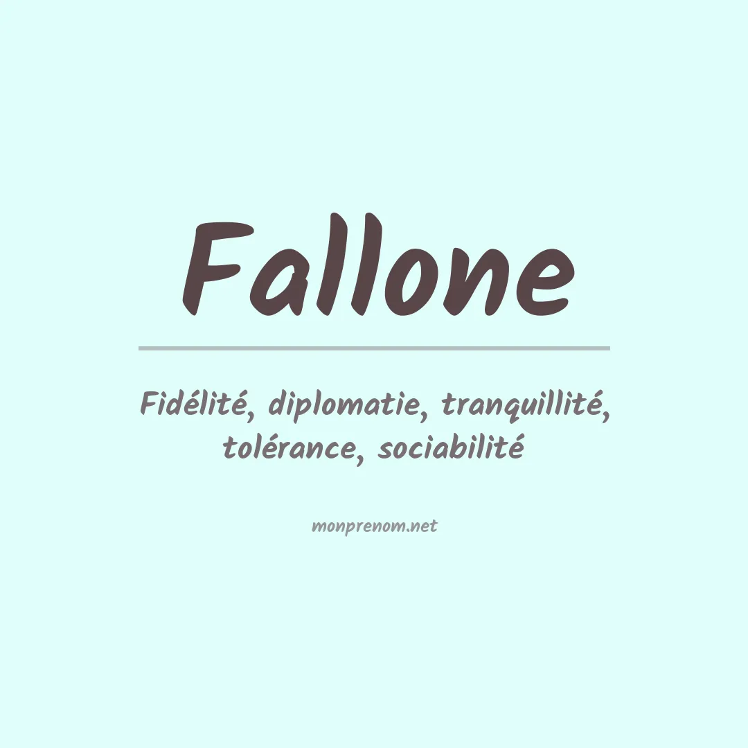 Signification du Prénom Fallone