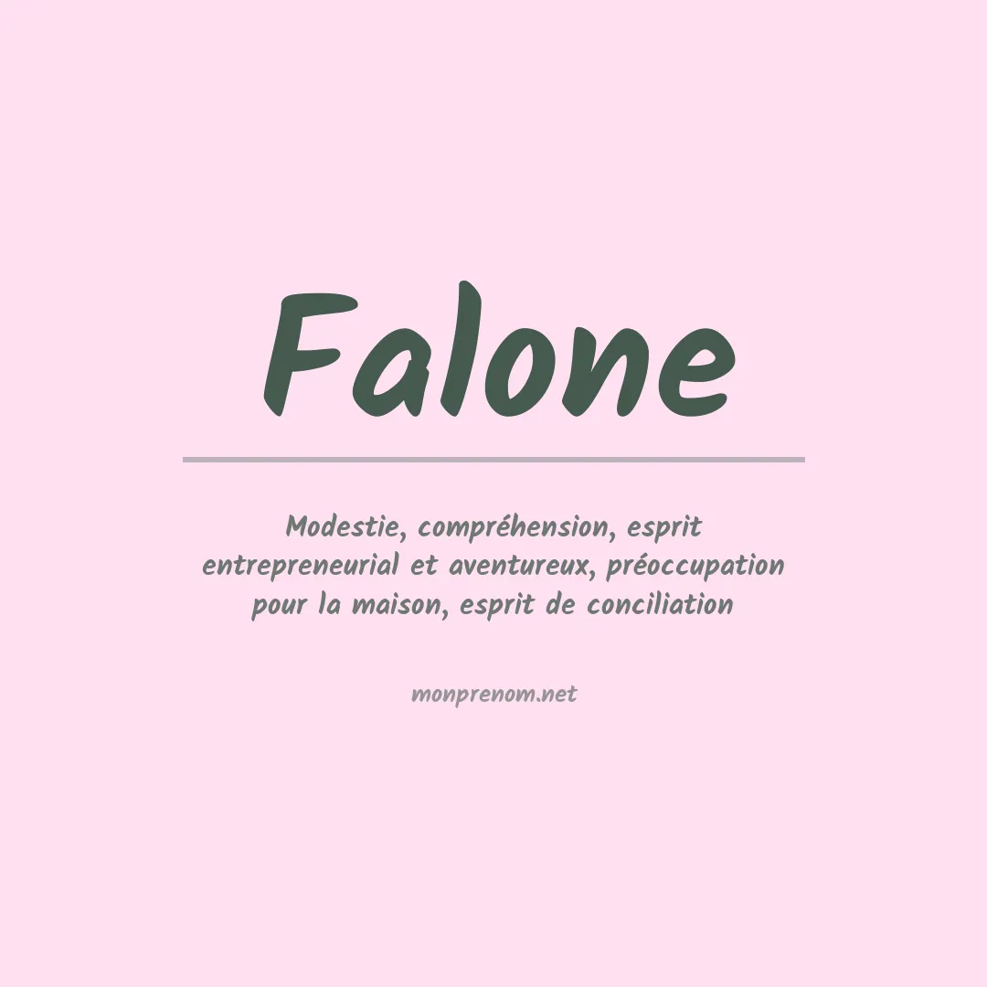 Signification du Prénom Falone Signification du Prénom Falone