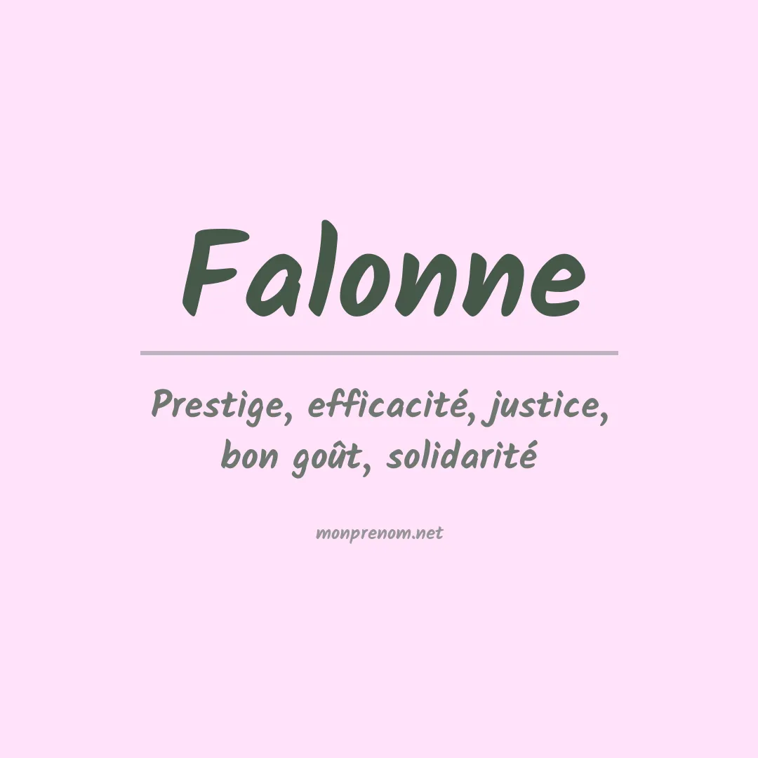 Signification du Prénom Falonne Signification du Prénom Falonne