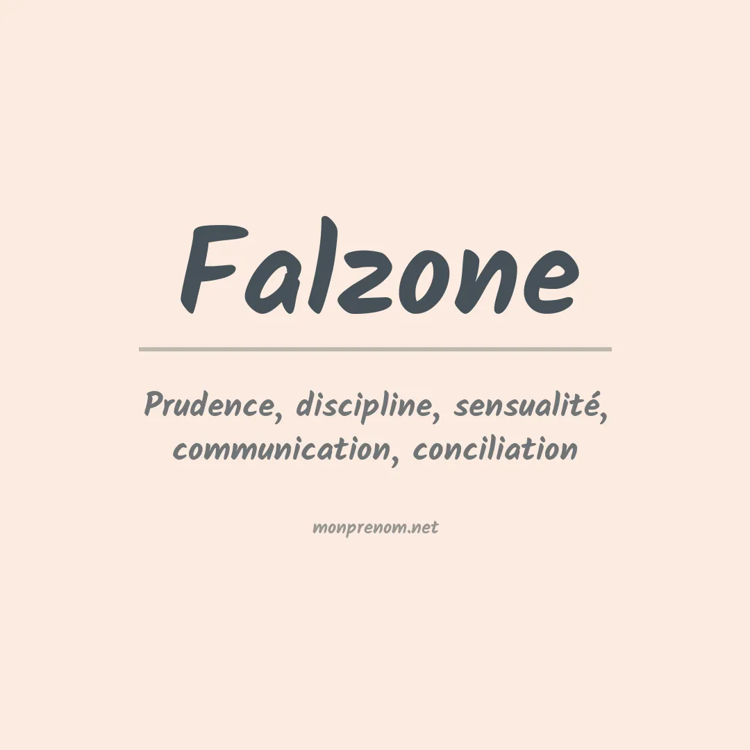 Signification du Prénom Falzone Signification du Prénom Falzone
