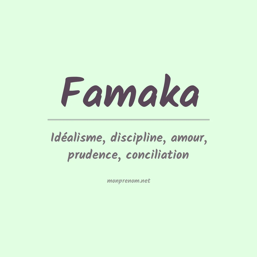 Signification du Prénom Famaka Signification du Prénom Famaka