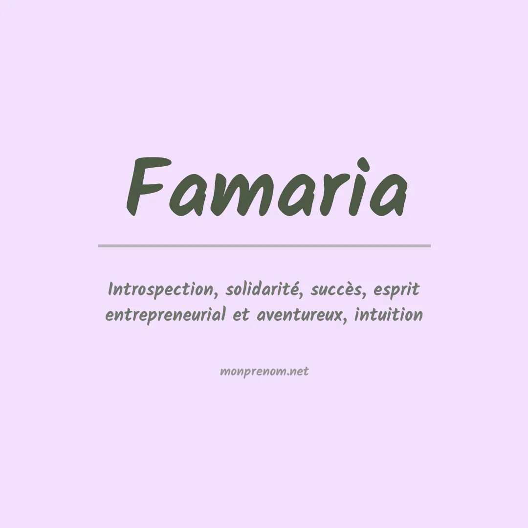 Signification du Prénom Famaria Signification du Prénom Famaria
