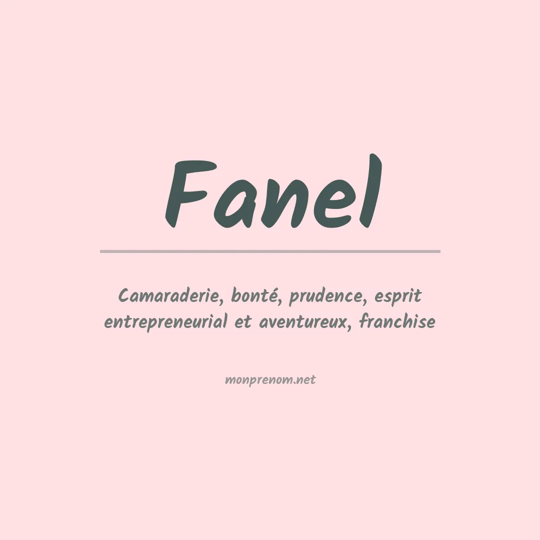 Signification du Prénom Fanel Signification du Prénom Fanel