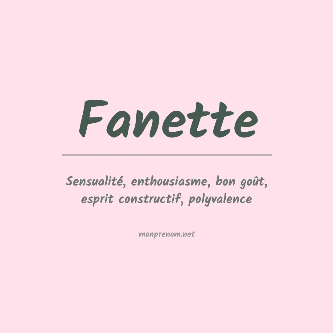 Signification du Prénom Fanette Signification du Prénom Fanette