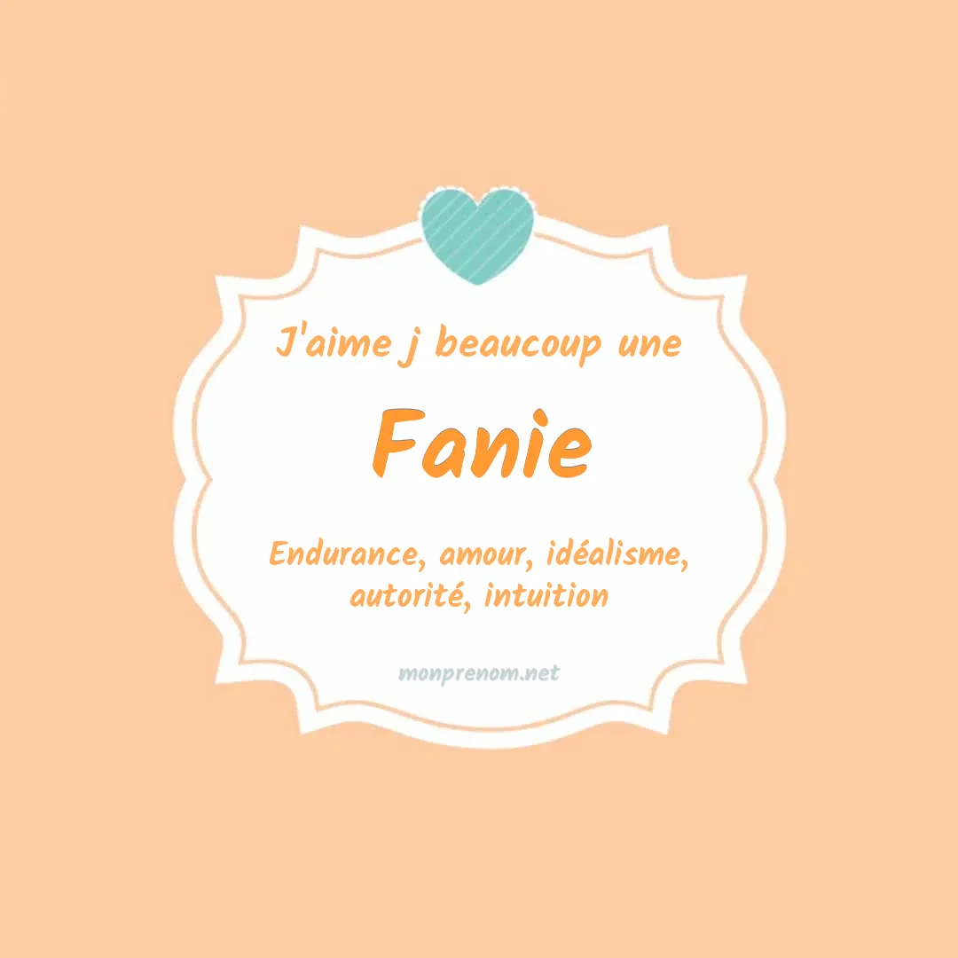 j'aime beaucoup Fanie