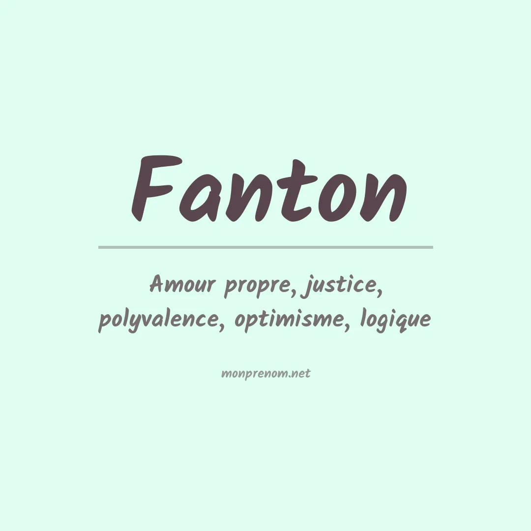 Signification du Prénom Fanton