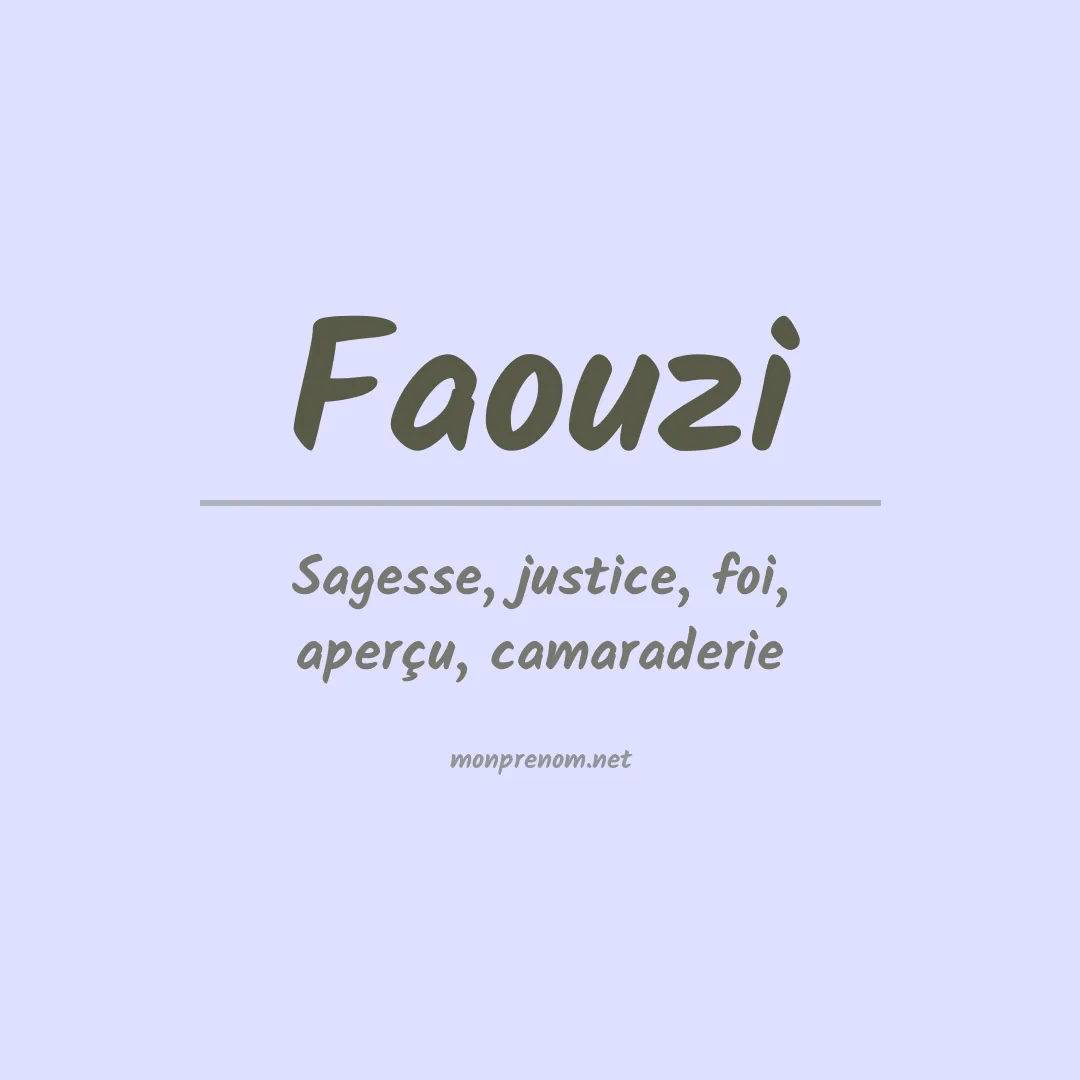 Signification du Prénom Faouzi